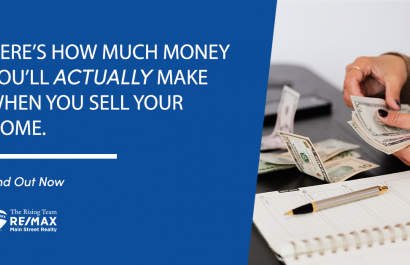 How Much Money Will I Make When I Sell My Home?